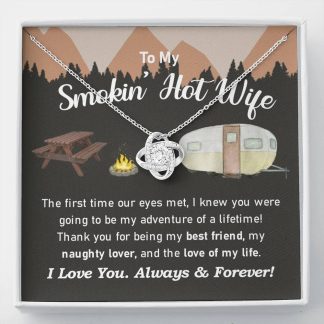 TO MY  SMOKIN' HOT WIFE - Heart Melt Message | Love Knot Necklace💓