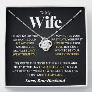 To My Wife - I Can't Live Without You | Love Knot Necklace